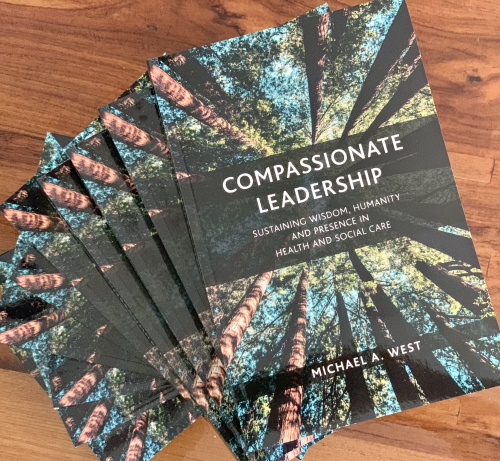 Compassionate Leadership by Michael West